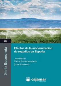 Efectos de la modernización de regadíos en España cajamar